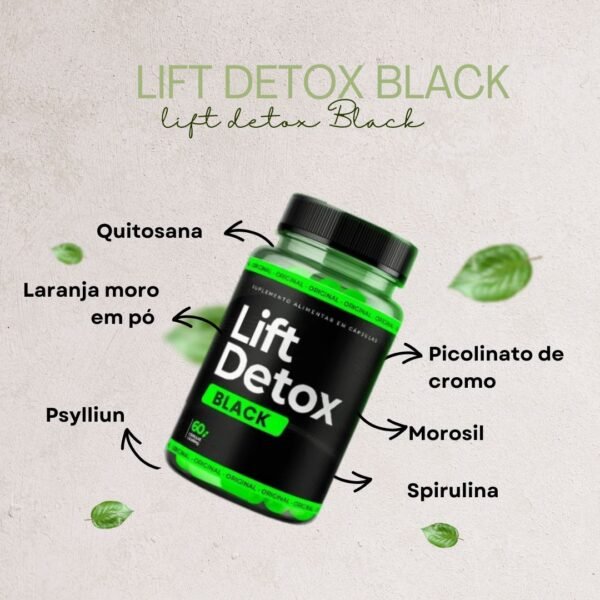Lift detox composição