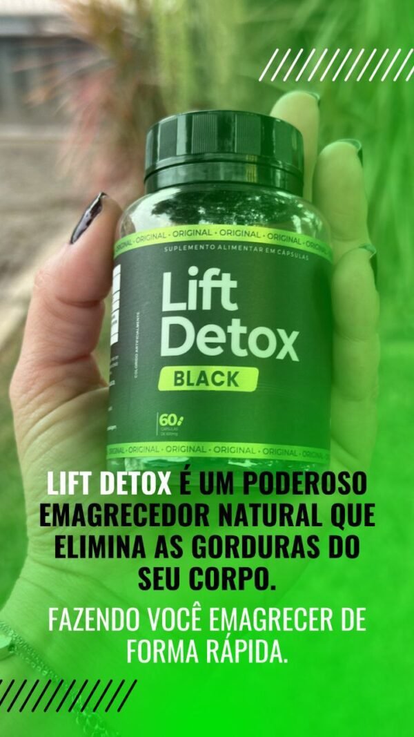 LIft - Detox Black - Imagem 4